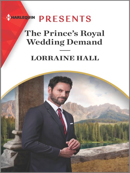 Title details for The Prince's Royal Wedding Demand by Lorraine Hall - Available